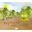 Zeytinya nasl oluur? Mor Elma Yaynclk