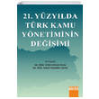 21.Yzylda Trk Ynetiminin Deiimi Detay Yaynclk
