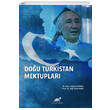 Dou Trkistan Mektuplar Paradigma Akademi Yaynlar
