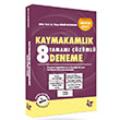 Kaymakamlk Denemeleri (Tamamz zml 8 Deneme) 4T Yaynlar