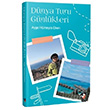 Dnya Turu Gnlkleri Aye Hmeyra Eken IQ Kltr Sanat Yaynclk