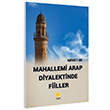 Mahallemi Arap Diyalektinde Fiiller Memet Ak Duvar Kitabevi