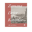 Zamana Deer Katanlar (ciltli) Atilla Alp Blkba Kltr A..