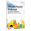 Okulda Pozitif Psikoloji Kuramdan Uygulamaya Pegem Akademi Yaynclk