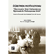 retmen Motivasyonu retmenler Gn Kutlamalarnn retmenlerin Motivasyonuna Etkisi Gazi Kitabevi