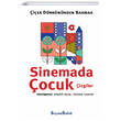 iek Drbnnden Bakmak Sinemada ocuk izgiler Beyaz Bulut Kitap