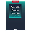 ematik Borlar Hukuku Genel Hkmler Betl zlk Sekin Yaynclk