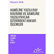 Hamiline Yazl Pay Kavram ve Hamiline Yazl Paylar zerindeki Hukuki lemler Beyza Aka Aristo Yaynevi