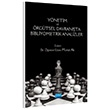 Ynetim ve rgtsel Davranta Bibliyometrik Analizler Nobel Akademik Yaynclk