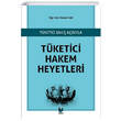 Tketici Hakem Heyetleri Adalet Yaynevi