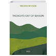 Thoughts Out Of Season Gece Yaynlar