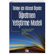 Trkiye in Kresel lekte retmen Yetitirme Modeli An Yaynclk