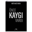 nce Kayg Vard Bilim ve Sanat Yaynlar