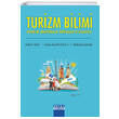 Turizm Bilimi (Tanmlar Aratrmalar Tartmalar ve Uzlalar) Detay Yaynclk