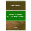 Orta Asyada evre Sorunlar Astana Yaynlar