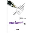 Yorumluyorum 24 Prof. Dr. Ersan en Sekin Yaynclk