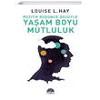 Pozitif Dnce Gcyle Yaam Boyu Mutluluk Mart Yaynlar