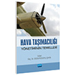 Hava Tamacl Ynetiminin Temelleri Nobel Akademik Yaynclk