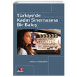 Trkiyede Kadn Sinemasna Bir Bak Literatrk Yaynlar