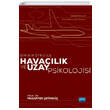 Bin Bir yk ile Havaclk ve Uzay Psikolojisi Nobel Yaynevi