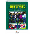 Gemiten Pandemiye Trkiyede Kadn ve Eitim Kriter Yaynlar