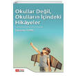 Okullar Deil Okullarn indeki Hikayeler Pegem Akademi Yaynlar