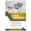 30.Ylnda Trk Cumhuriyetleri Kresel Politika Nobel Akademik Yaynclk