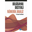 Bilgisayar Destekli Nmerik Analiz Aysun Tezel zturan Nobel Akademik Yaynclk