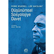 Dnmsel Sosyolojiye Davet Loic Wacquant Pierre Bourdieu letiim Yaynlar