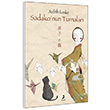 Sadako`nun Turnalar Judith Loske Arden Yaynlar