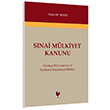 Snai Mlkiyet Kanunu Gereke Bibliyografya ve Mahkeme Kararlaryla Birlikte Adalet Yaynevi