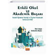 Etkili Okul ve Akademik Baar Kolektif retmen Yeterlii ve rgtsel Vatandalk Davrannn Rol Nobel Bilimsel Eserler