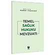 Temel Salk Hukuku Mevzuat Mustafa Avc Smeyra Sena Kurt Adalet Yaynevi