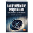 Kamu Ynetiminde Deiim Olgusu Global Trendler ve Yeni Paradigmalar Nobel Bilimsel Eserler