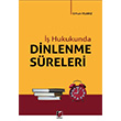  Hukukunda Dinlenme Sreleri Orhun Ylmaz Adalet Yaynevi