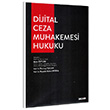 Dijital Ceza Muhakemesi Hukuku Sekin Yaynevi
