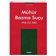 Mhr Bozma Suu (TCK md. 203) Sekin Yaynclk