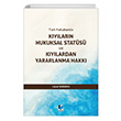 Trk Hukukunda Kylarn Hukuksal Stats ve Kylardan Yararlanma Hakk Haluk Saruhan Adalet Yaynevi