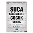 Sua Srklenen ocuk Olmak Yeni Neslin Su Deneyimleri ner Solak Nobel Akademik Yaynclk