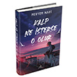 Kalp Ne sterse O Olur 1 (CLTL) Meryem Nart Ephesus Yaynlar