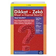 7-12 Ya Dikkat Zeka Bilisel ve Dnsel Beceriler Nasl zlr? Yeni Nesil Problemler in Etkin zm Teknikleri Dikkat ve Zeka Akademisi Yaynlar