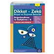 10-11 Ya Dikkat-Zeka Bilisel ve Dnsel Beceriler Deerlendirme ve Gelitirme A 1. Kitap Dikkat ve Zeka Akademisi Yaynlar