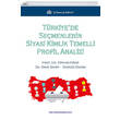 Trkiyede Semenlerin Siyasi Kimlik Temelli Profil Analizi Trkmen Kitabevi