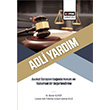 Adli Yardm Avukat Grleri Inda Hukuki ve Toplumsal Bir Deerlendirme Berrin Gner Glah kran Kale Eitim Yaynevi