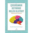 ocuumun Beyninde Neler Oluyor? ELMA Yaynevi