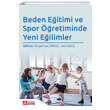 Beden Eitimi ve Spor retiminde Yeni Eilimler Pegem Akademi Yaynlar