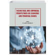 Theoretical and Empirical Perspectives on Economic and Financial Issues - ahin Karabulut Gazi Kitabevi