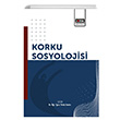 Korku Sosyolojisi Yelda Sevim Eitim Yaynevi