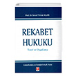 Rekabet Hukuku Teori ve Uygulama . Ylmaz Aslan Ekin Kitabevi