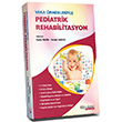Vaka rnekleriyle Pediatrik Rehabilitasyon Fatih Tekin Feride Yarar Hipokrat Kitabevi